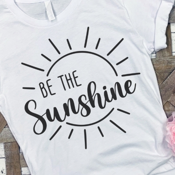 Be the SUNSHINE t-shirt! - Picture 2 of 2